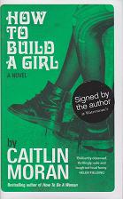 How to Build a Girl by Caitlin Moran